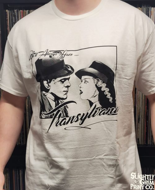 We'll Always Have Transylvania