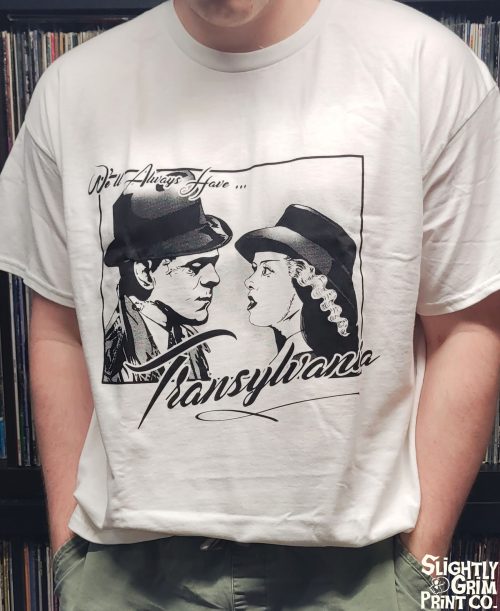We'll Always Have Transylvania