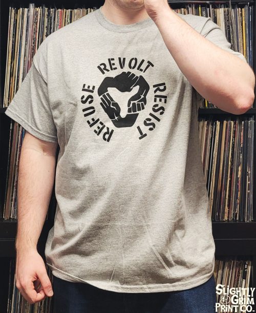 Resist Refuse Revolt Shirt
