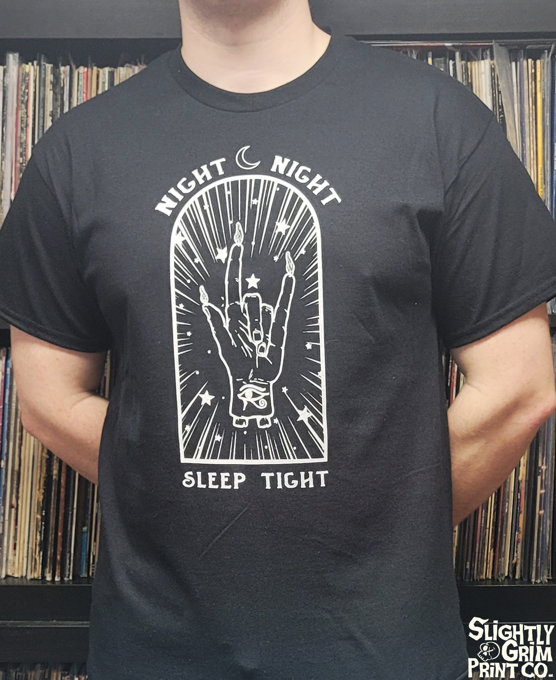 Night Night, Sleep Tight. Hand of Glory Shirt.