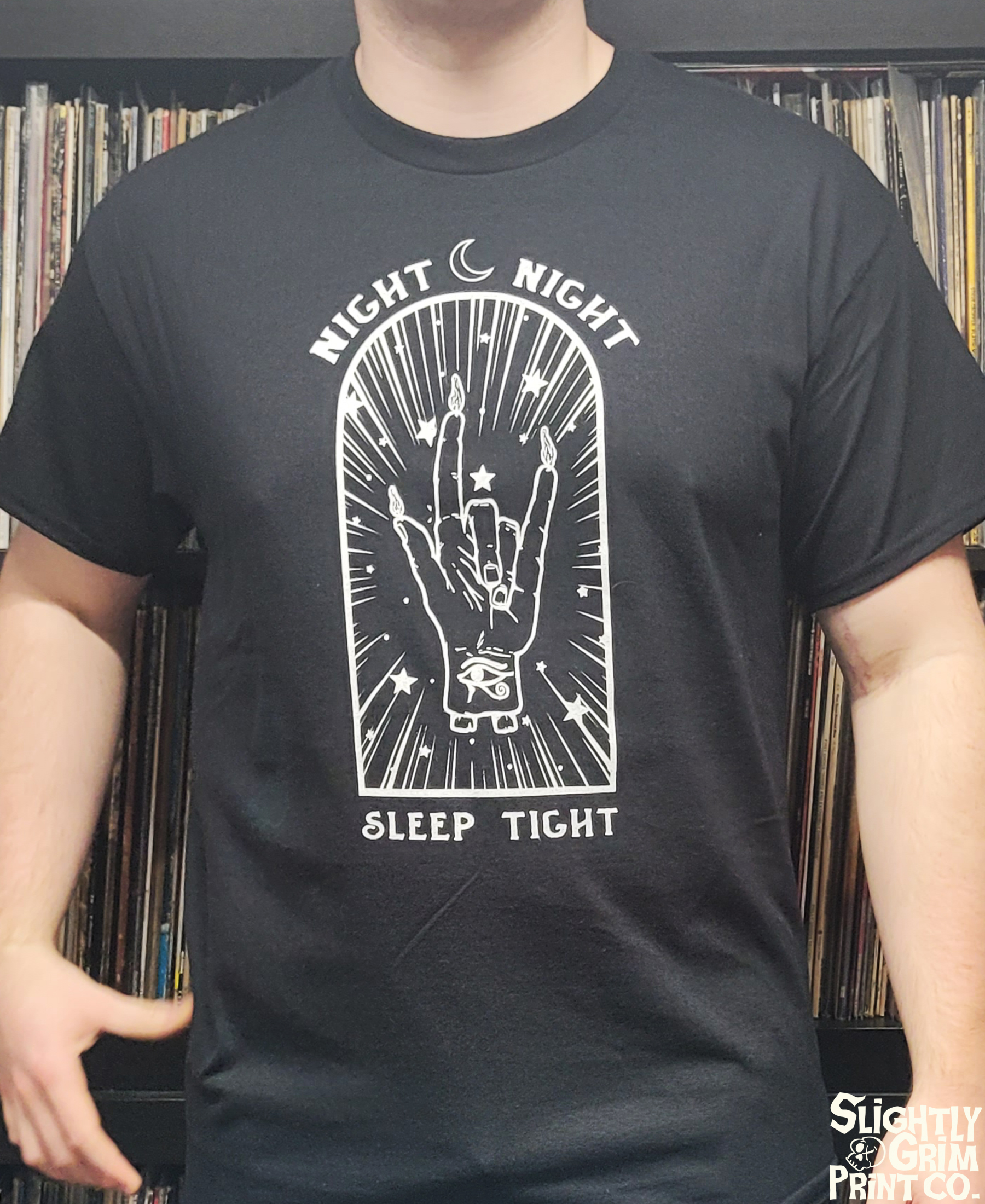 Night Night, Sleep Tight. Hand of Glory Shirt.